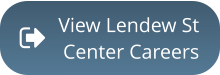 View Lendew StCenter Careers