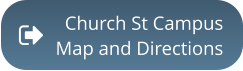 Church St CampusMap and Directions